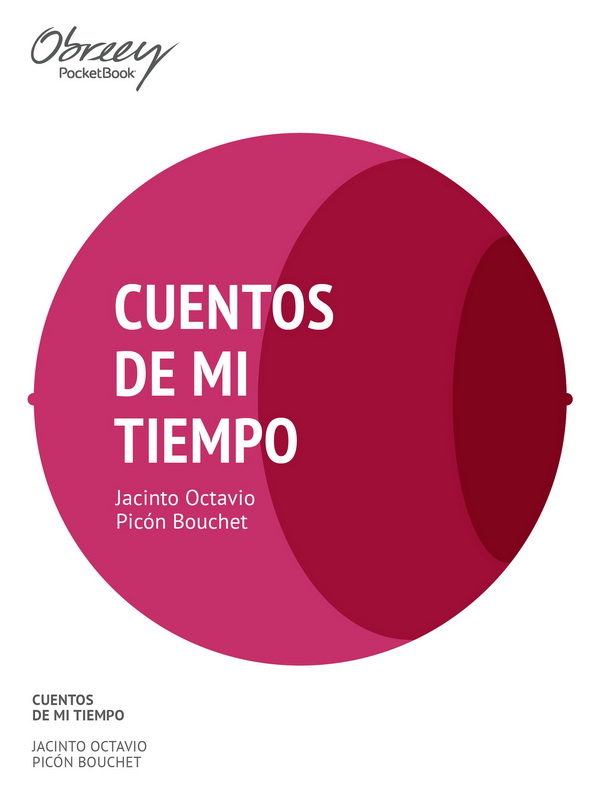 Cuentos de mi tiempo