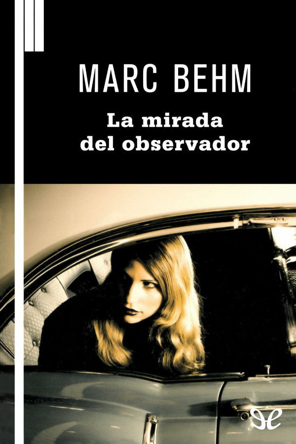La mirada del observador