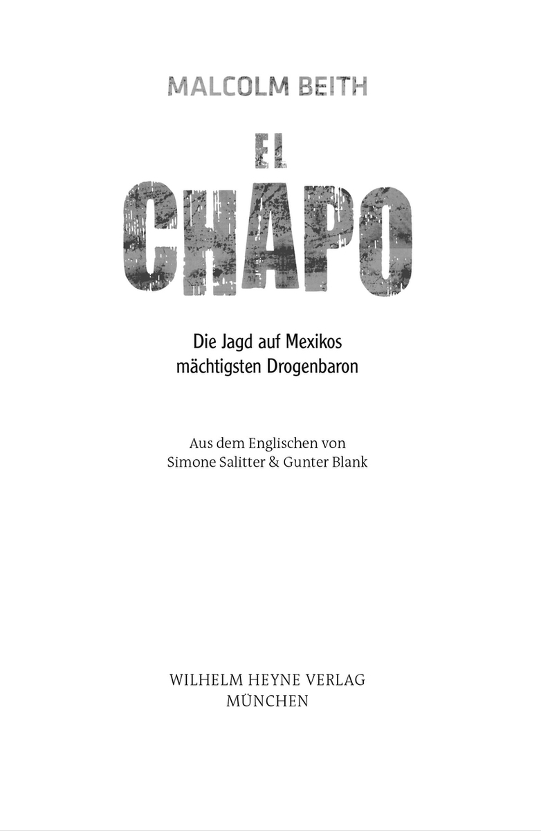 El Chapo - Beith, M: Chapo - The Last Narco