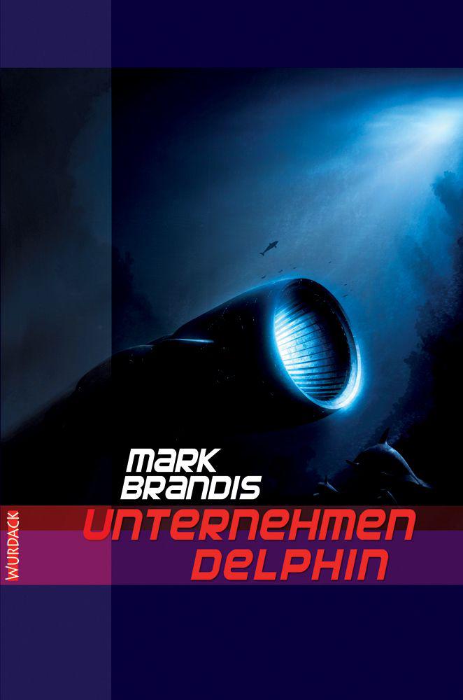 Weltraumpartisanen 03. Unternehmen Delphin