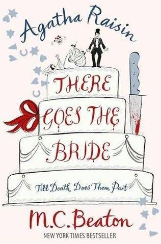 Agatha Raisin: There Goes The Bride