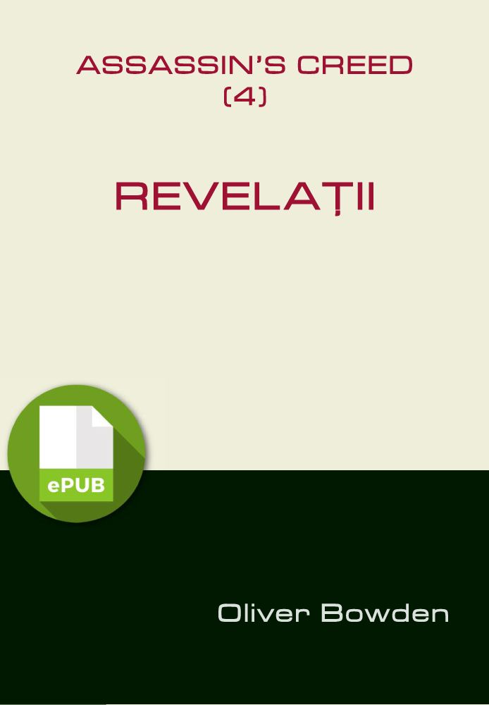 Assassin's Creed – 4 – Revelaţii