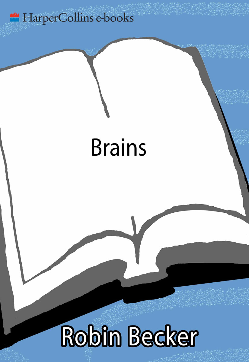 Brains