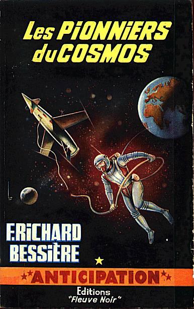 Les pionniers du cosmos