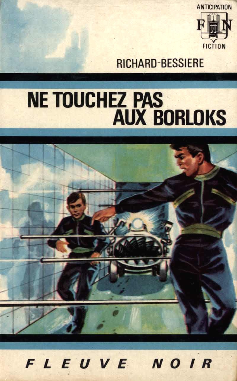 Ne touchez pas aux Borloks