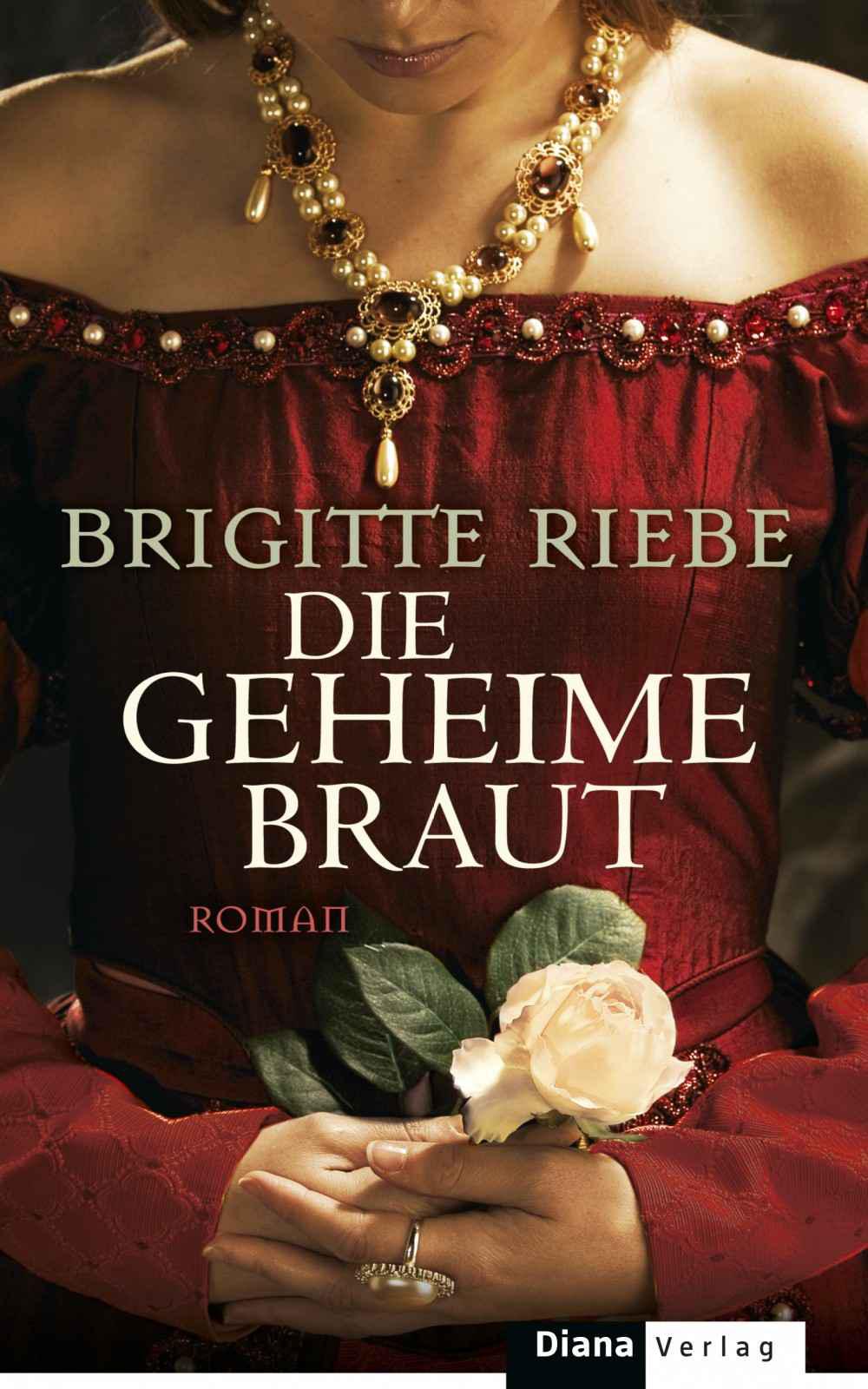 Die geheime Braut