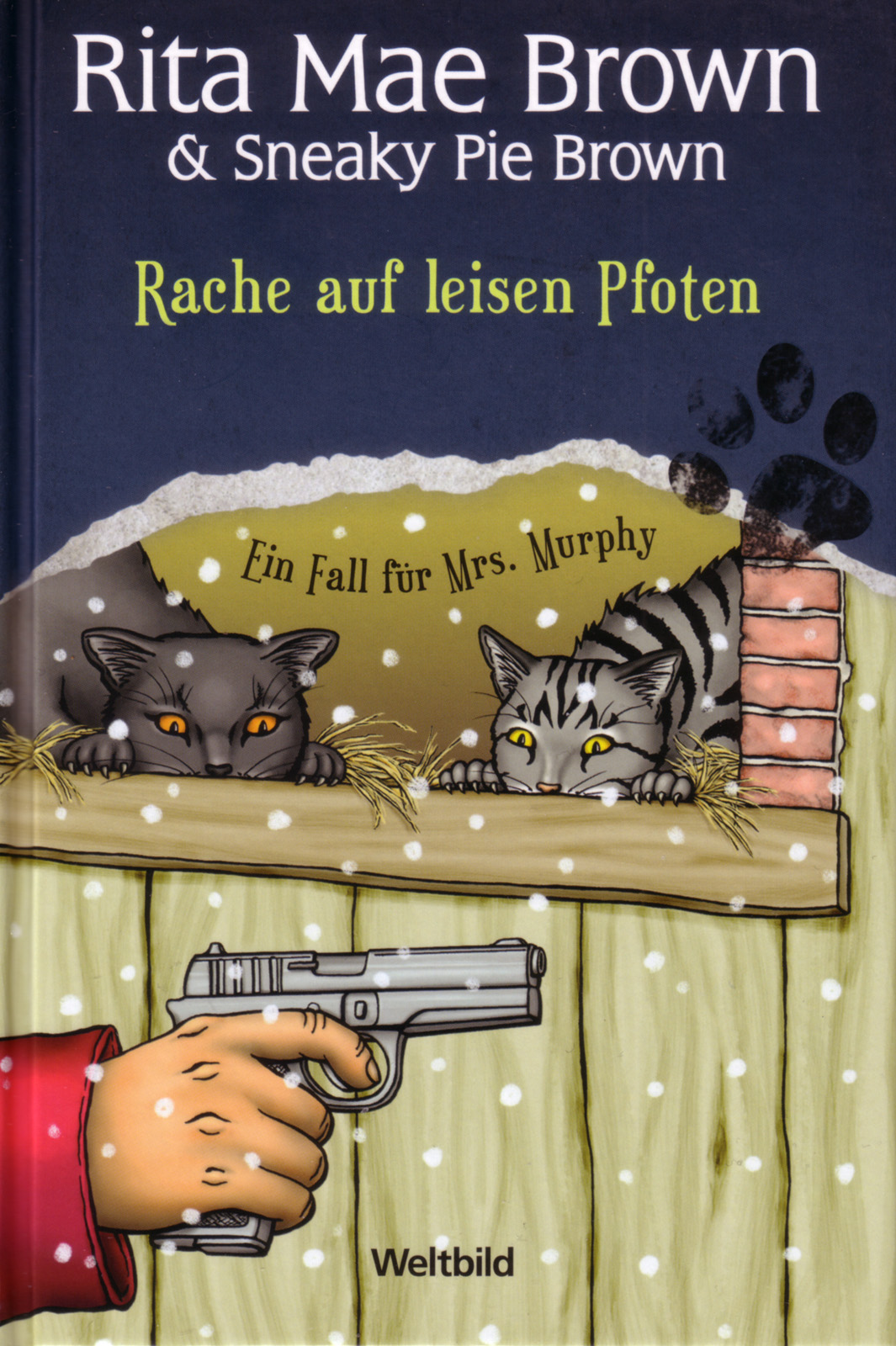 Rache auf leisen Pfoten