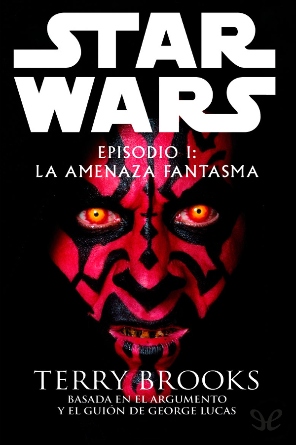 Episodio I: La amenaza fantasma