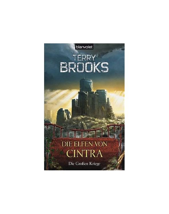 Terry Brooks - Die Großen Kriege teil 2 - Die Elfen von Cintra