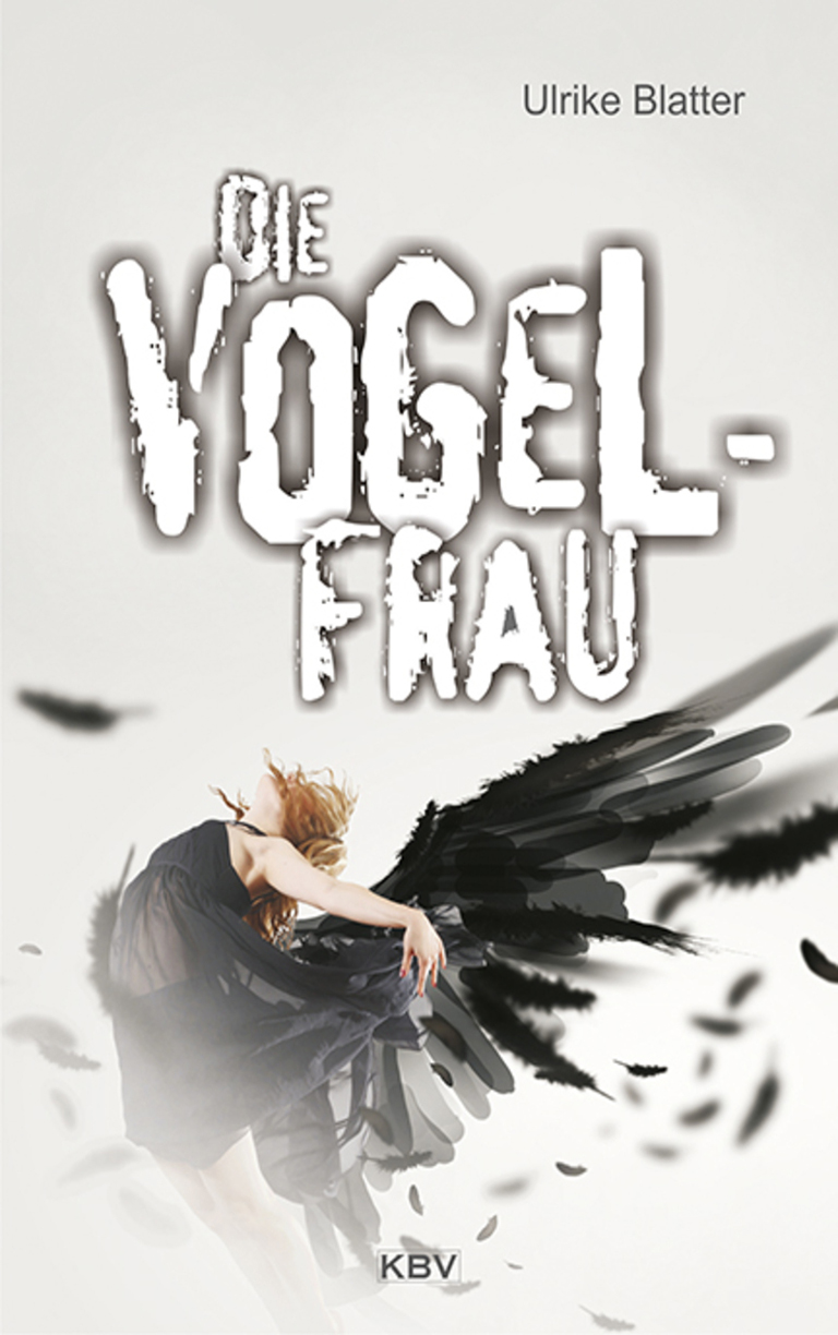 Die Vogelfrau - Roman