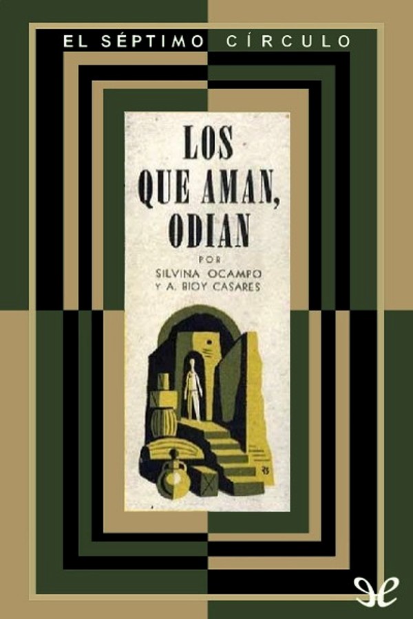 Los que aman, odian