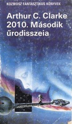 2010 – Második űrodisszeia