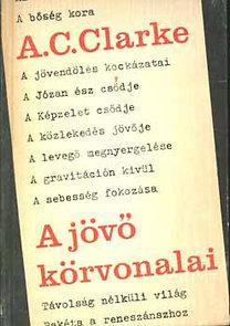 A jövő körvonalai