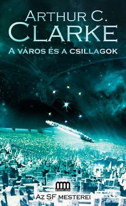 A város és a csillagok böv