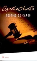 Testigo de cargo y otras historias