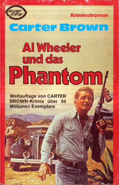Al Wheeler und das Phantom