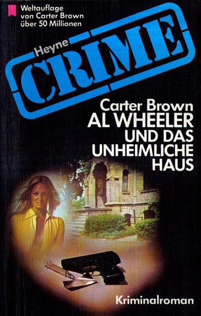 Al Wheeler und das unheimliche Haus
