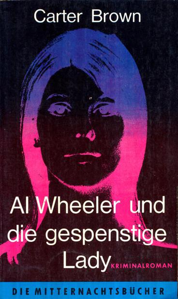 Al Wheeler und die gespenstige Lady