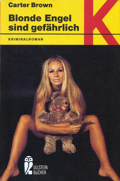Blonde Engel sind gefährlich