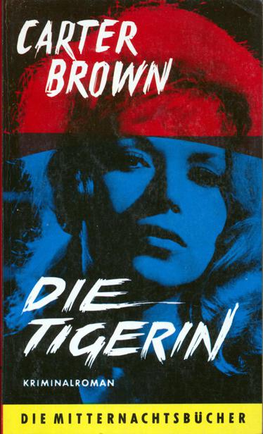 Die Tigerin