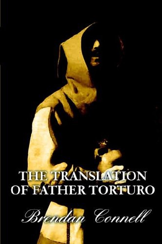 The Translation of Father Torturo