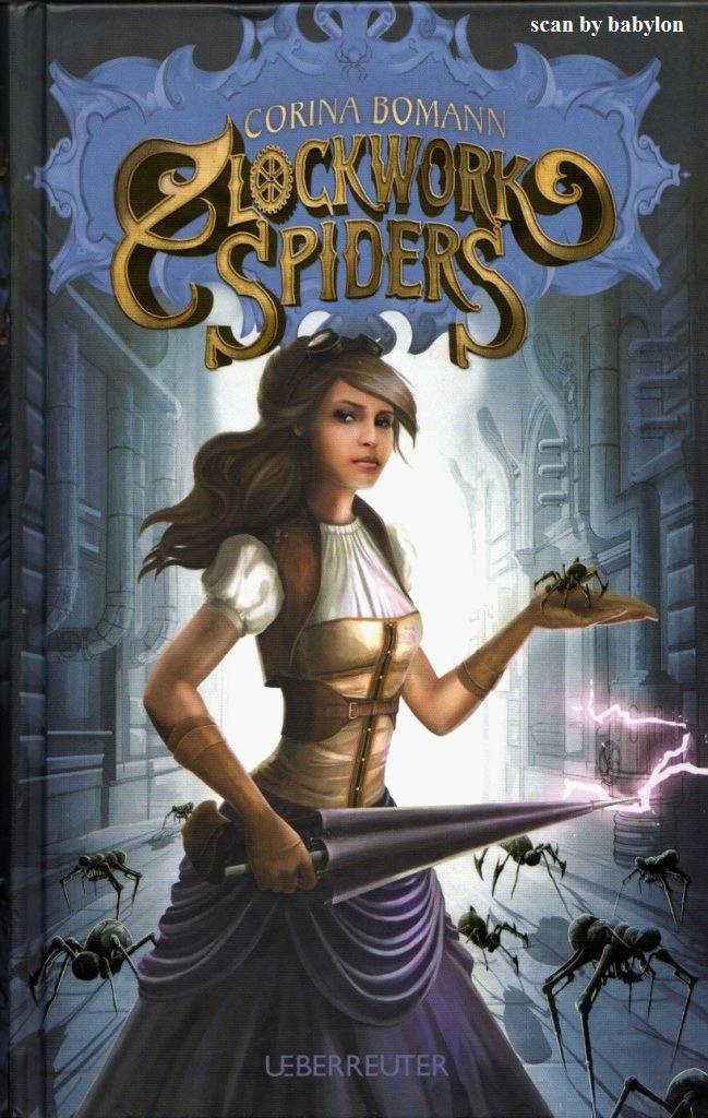 Bomann, Corinna - Clockwork Spiders