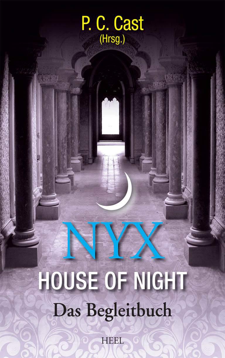 Nyx - House of Night: Das Begleitbuch