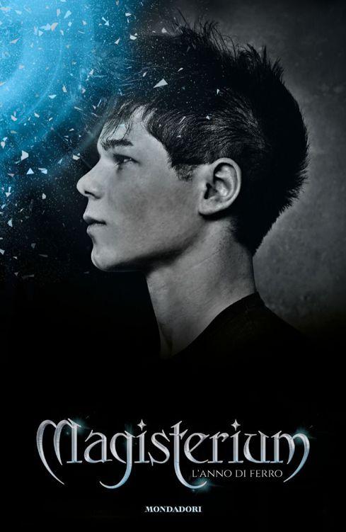 Magisterium 1 - L'anno di ferro