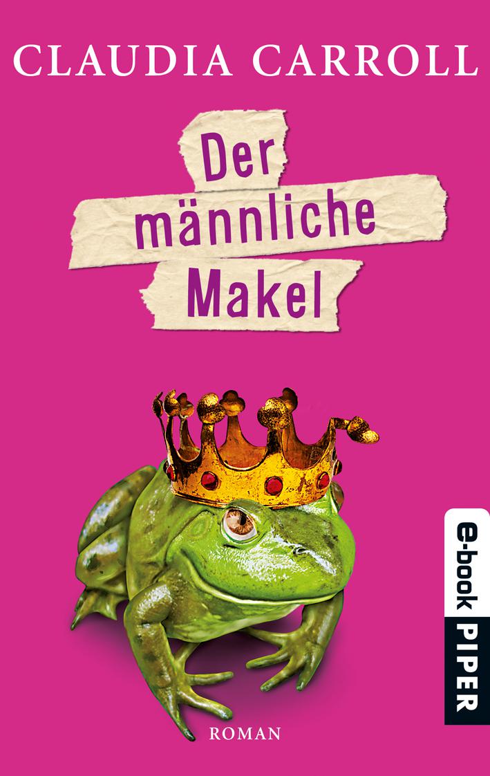 Der männliche Makel: Roman