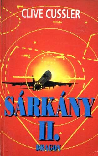 Dragon – Sárkány I-II.