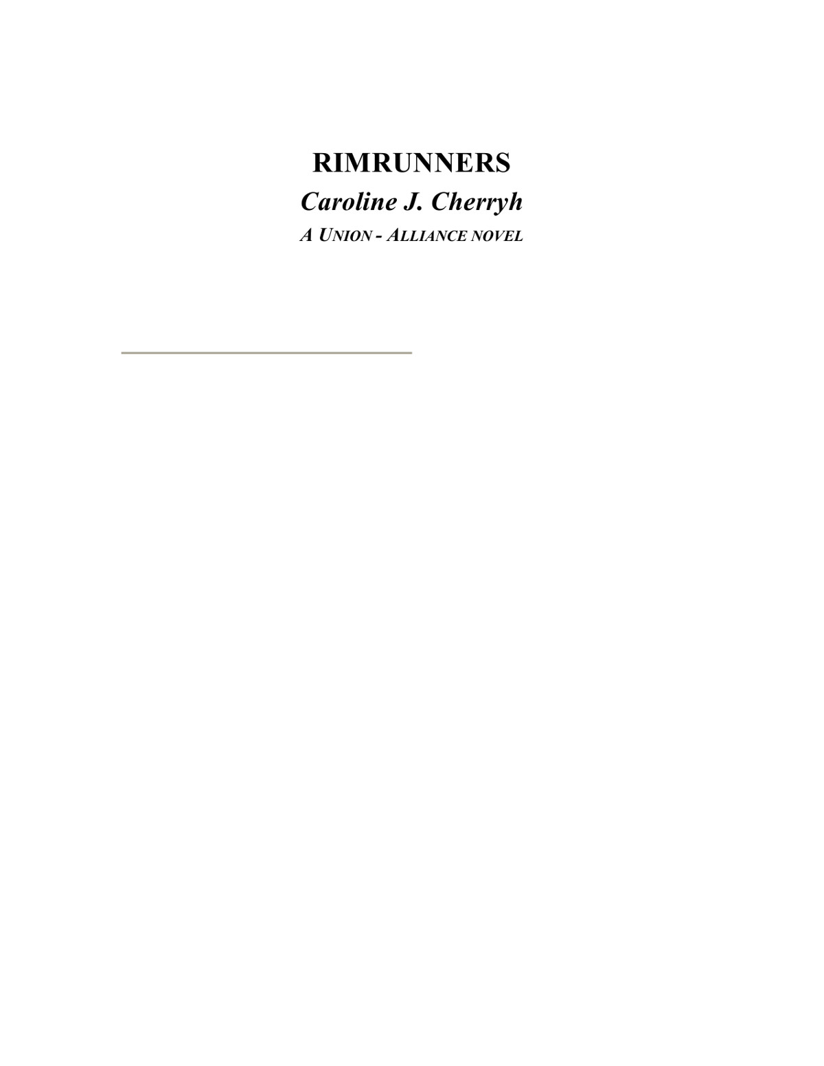 Company Wars #05 - Rimrunners