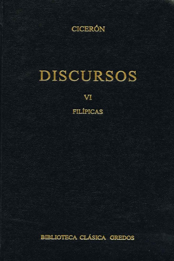 Discursos VI. Filípicas