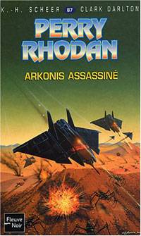 [Perry Rhodan-087]Arkonis Assassiné