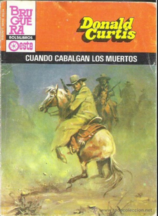 Cuando cabalgan los muertos