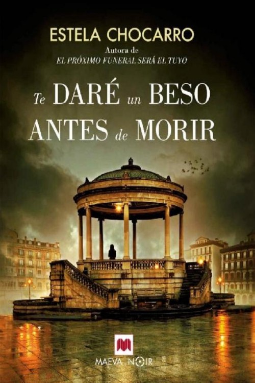 Te daré un beso antes de morir