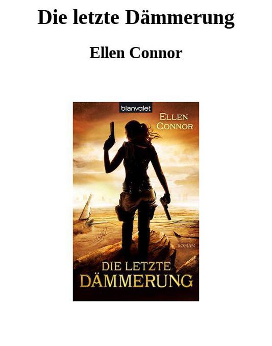 Ellen Connor - Die letzte Dämmerung
