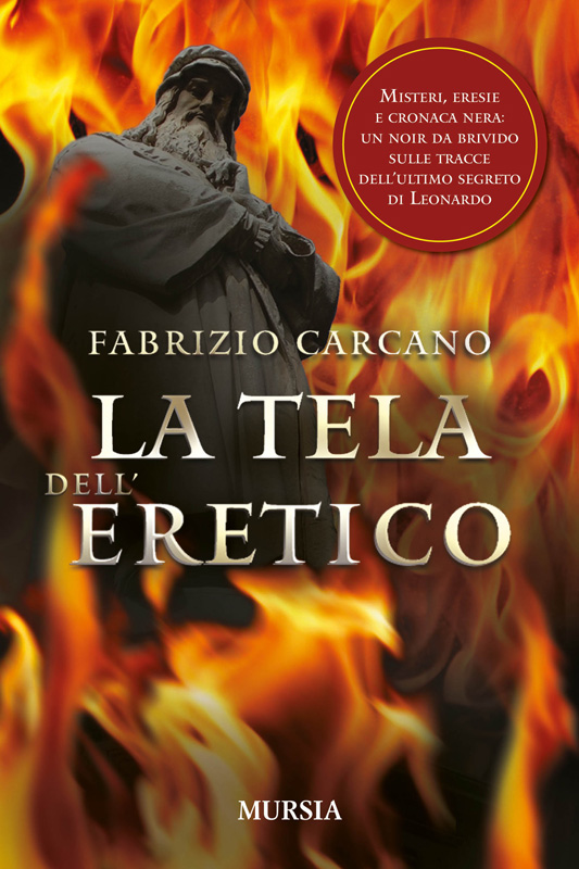 La tela dell’eretico