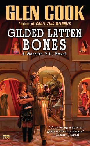 Garrett P.I. #13 - Gilded Latten Bones