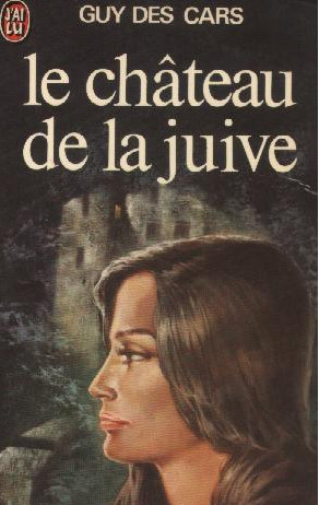 Le Chateau de la Juive