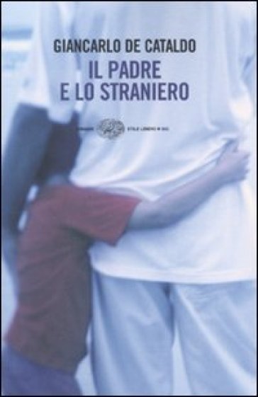 Il Padre e lo Straniero