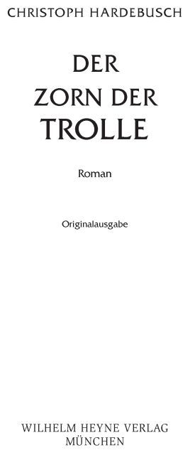 Der Zorn der Trolle - Hardebusch, C: Zorn der Trolle