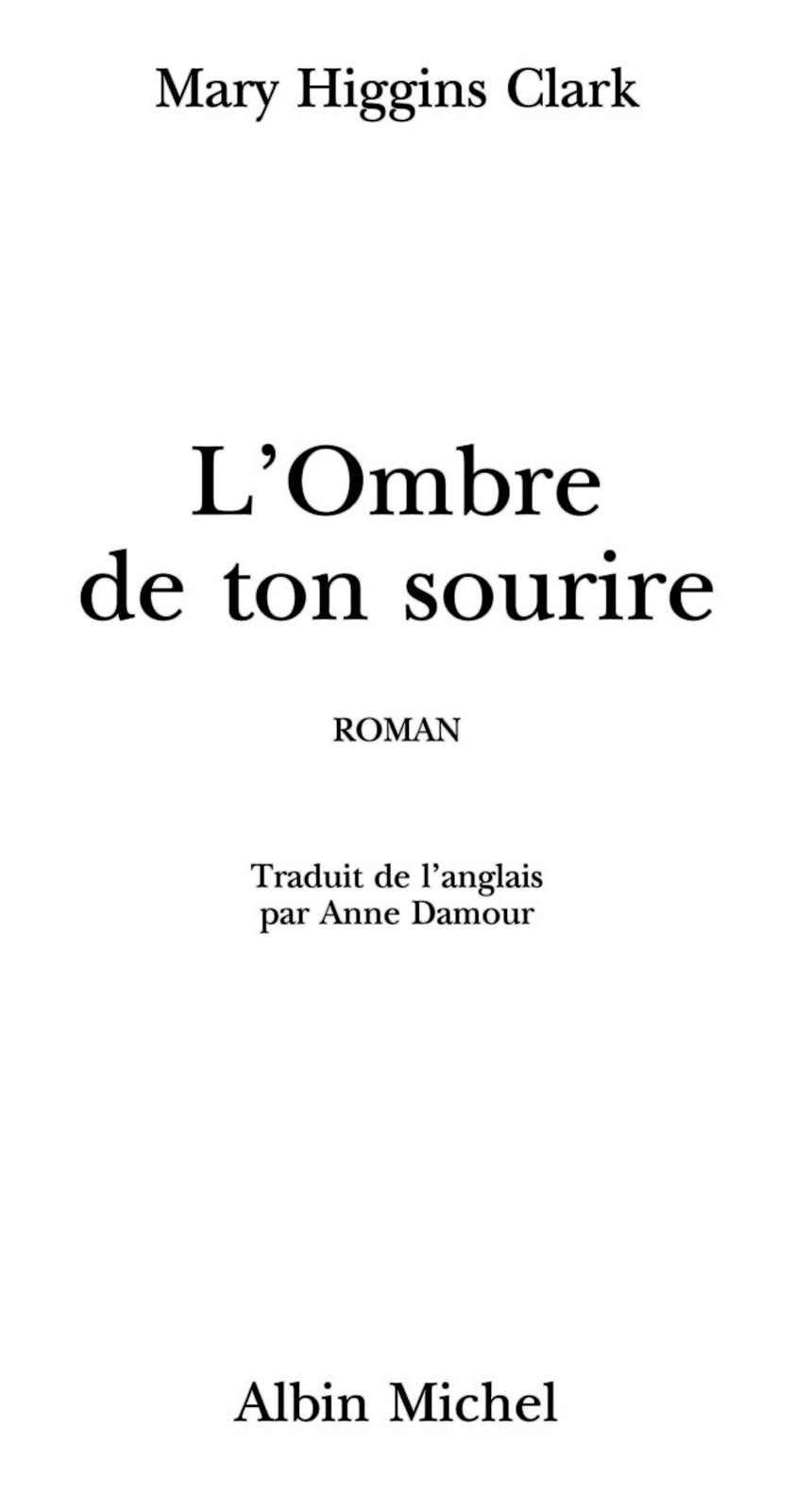 L'ombre de ton sourire