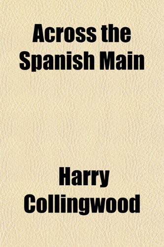 Across the Spanish Main
