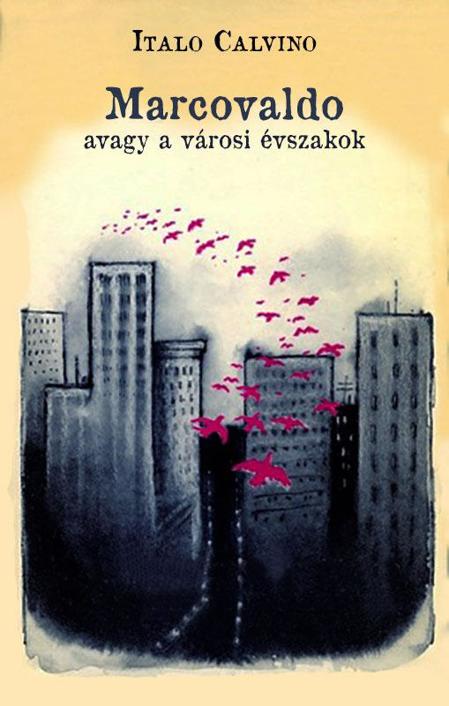 Marcovaldo avagy a városi évszakok