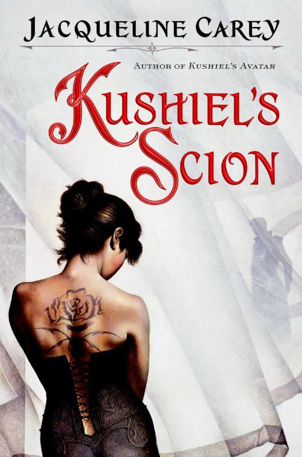 Kushiel's Legacy #04 - Kushiel's Scion
