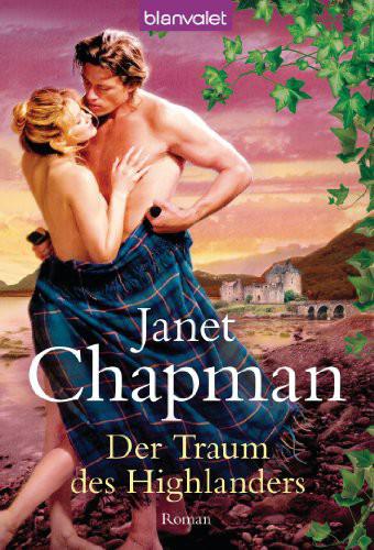 Der Traum des Highlanders