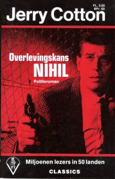 Jerry Cotton 09 - Overlevingskans nihil