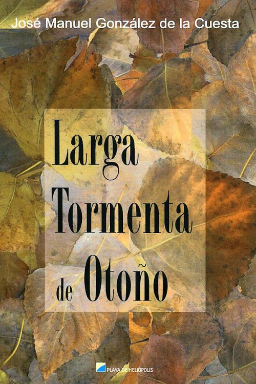 Larga tormenta de otoño