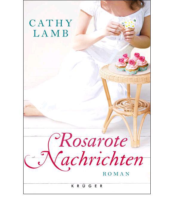 Rosarote Nachrichten: Roman