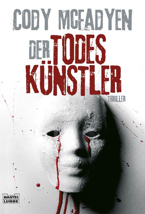 Der Todeskünstler: Thriller